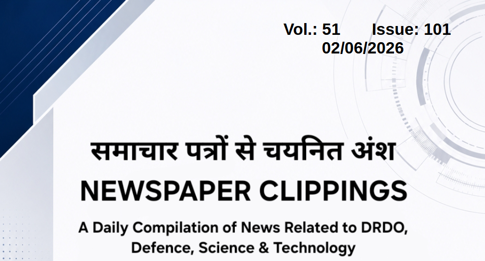 डीआरडीओ समाचार -  02 जून 2026