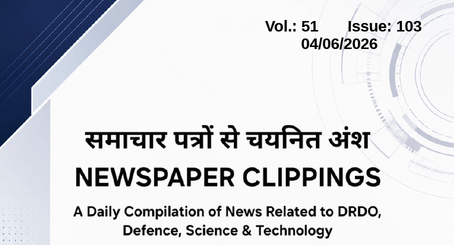 डीआरडीओ समाचार -  04 जून 2026